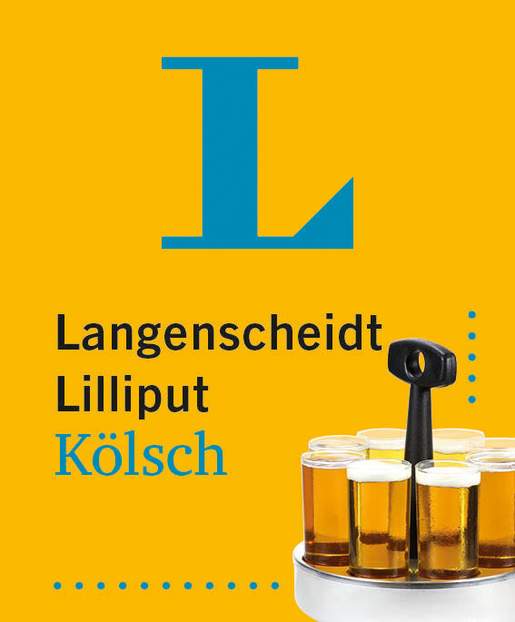 Kölsch Lexikon von Langenscheidt Lilliput Hochdeutsch-Kölsch / Kölsch-Hochdeutsch
