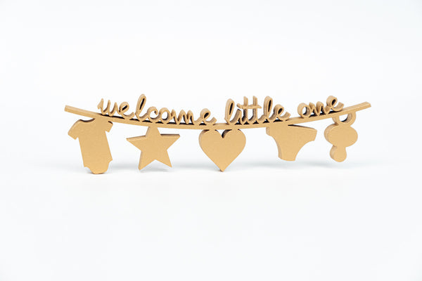 schriftzug "welcome little one"