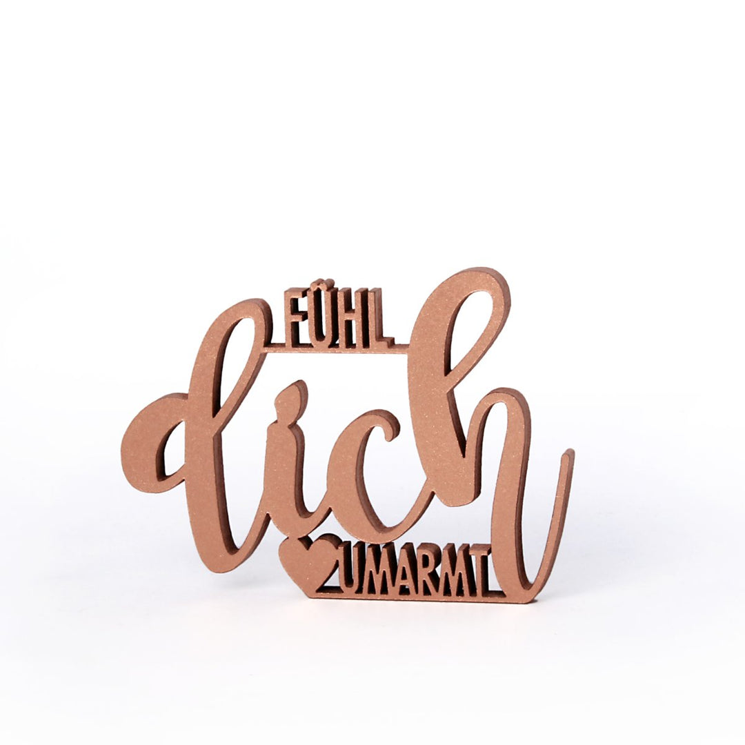 Holz-Schriftzug "Fühl Dich umarmt" - ooobox