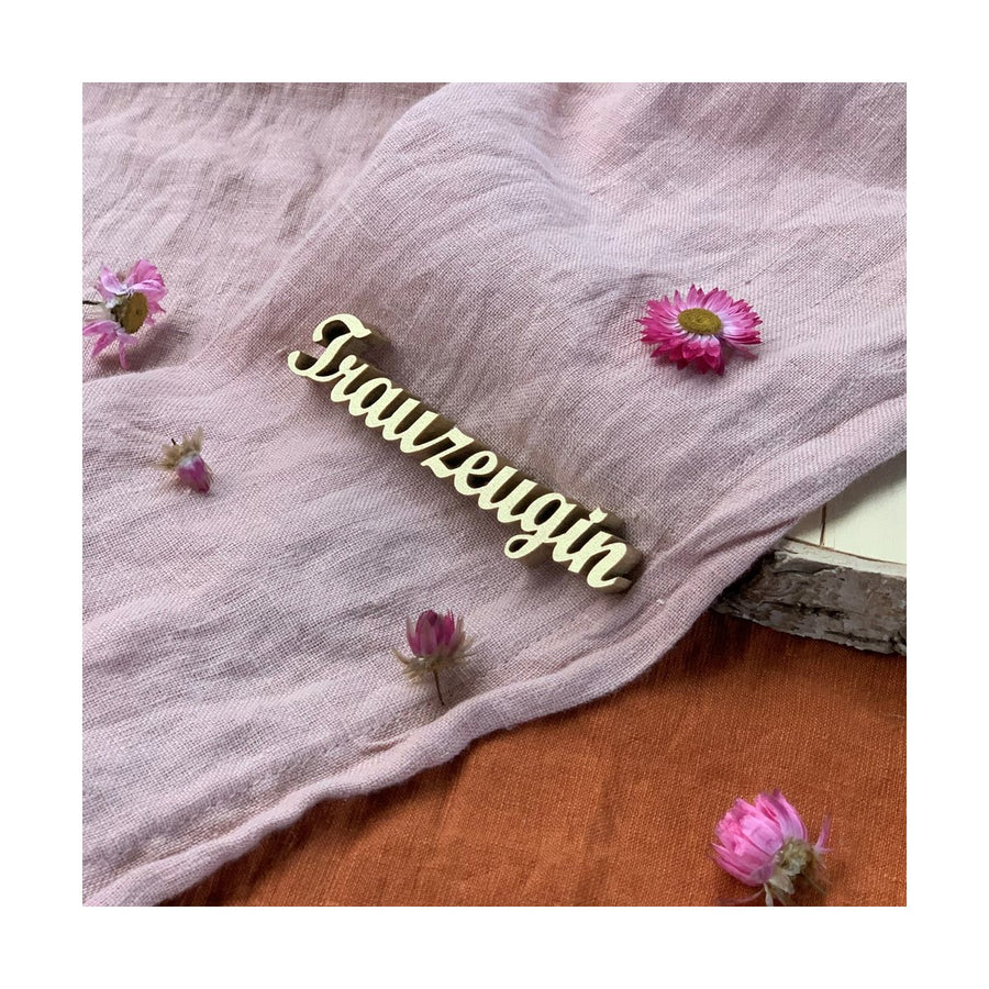 Holz-Schriftzug "Trauzeugin" - ooobox