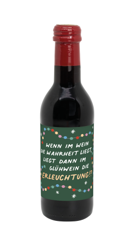 Kleine Flasche Glühwein "Erleuchtung"