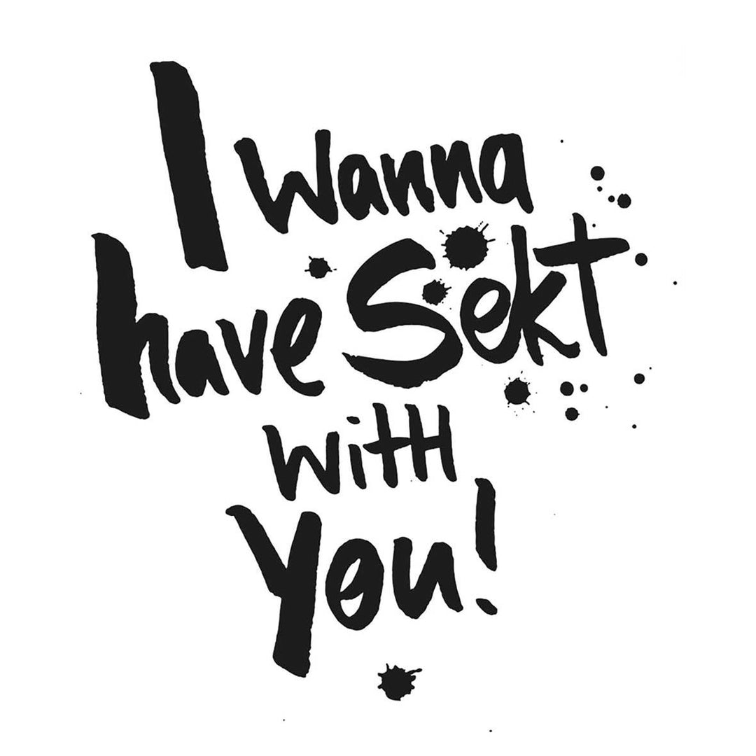 Servietten "I wanna have Sekt with you"