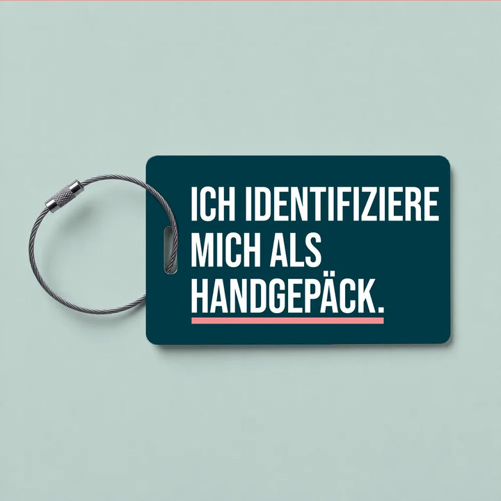 Kofferanhänger Ich identifiziere mich als Handgepäck